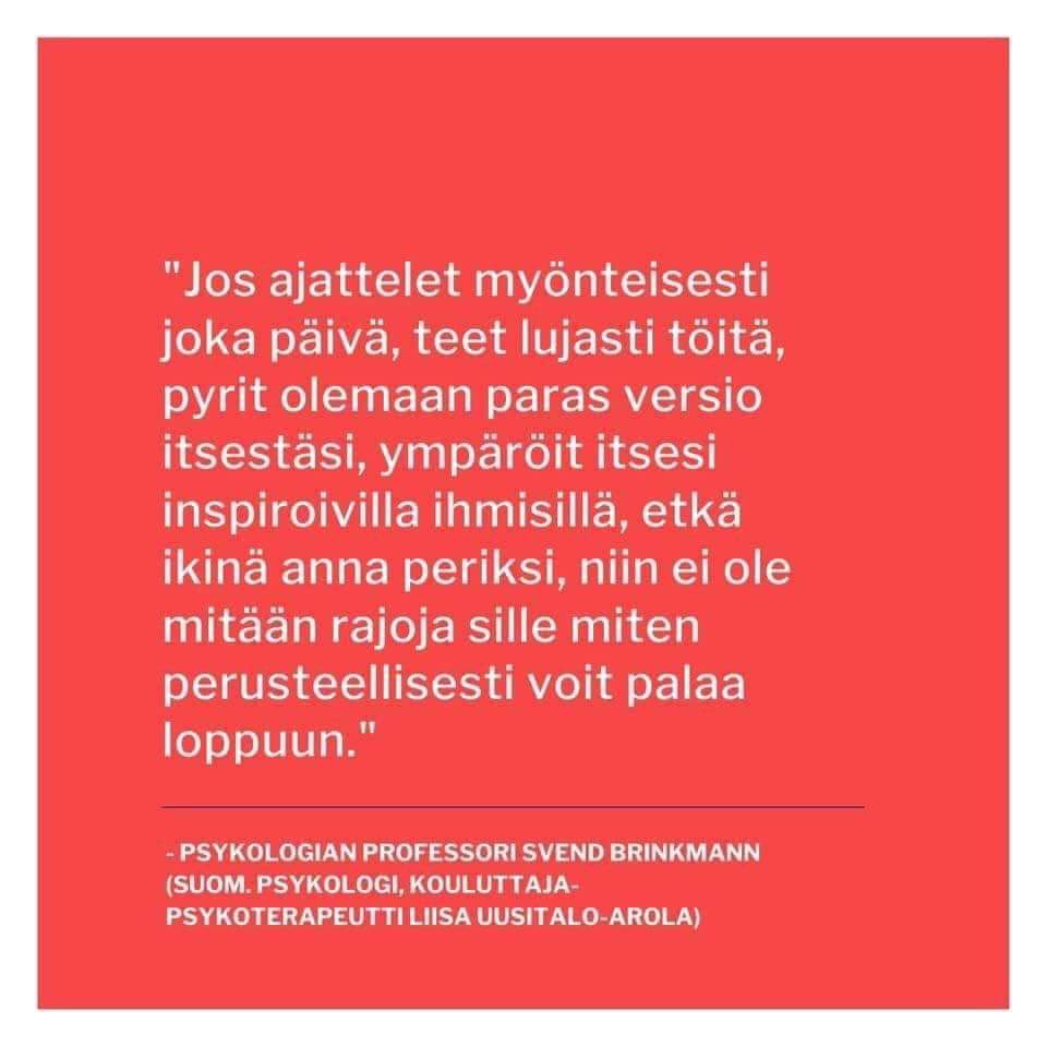 aina ei kuulu olla positiivinen.