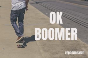 Read more about the article Boomerin päiväkirja -Nykynuoret ei sitten osaa!