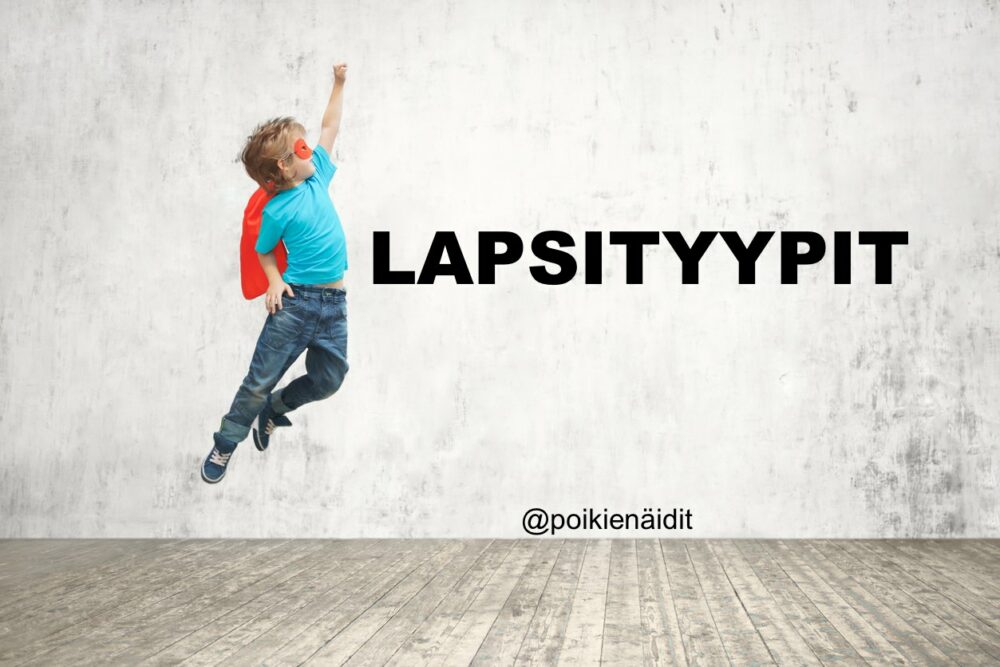 lapsityypit